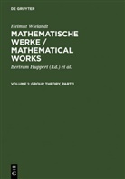 Helmut Wielandt, Bertra Huppert, Bertram Huppert, Schneider, Schneider, Hans Schneider - Mathematische Werke - Volume 1: Group Theory