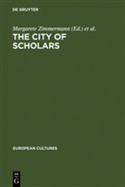 Dina De Rentiis, Margarete Zimmermann - The City of Scholars