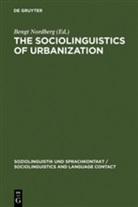 Bengt Nordberg - The Sociolinguistics of Urbanization: The Case of the Nordic Countries