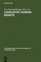 Robert Phillipson, Tove Skutnabb-Kangas - Linguistic Human Rights
