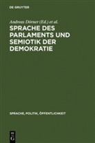 Andrea Dörner, Andreas Dörner, Vogt, Vogt, Ludgera Vogt - Sprache des Parlaments und Semiotik der Demokratie