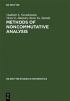 Vladimir Nazaikinskii, Vladimir E Nazaikinskii, Vladimir E. Nazaikinskii, Victor Shatalov, Victor E Shatalov, Victor E. Shatalov... - Methods of Noncommutative Analysis