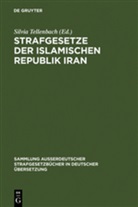 Verlag Walter de Gruyter GmbH - Strafgesetze der Islamischen Republik Iran