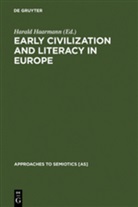 Harald Haarmann, Haral Haarmann, Harald Haarmann - Early Civilization and Literacy in Europe