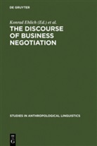 Konra Ehlich, Konrad Ehlich, Wagner, Wagner, Johannes Wagner - The Discourse of Business Negotiation