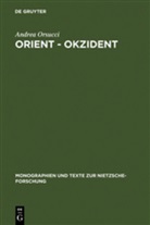 Andrea Orsucci - Orient, Okzident