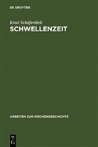 Knut Schäferdiek, Hanns Chr. Brennecke, Hanns Christof Brennecke, Winrich A. Löhr - Schwellenzeit