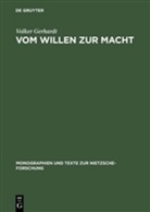 Volker Gerhardt - Vom Willen zur Macht