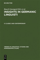 Irmengard Rauch, Gerald F. Carr, F Carr, F Carr, Irmengar Rauch, Irmengard Rauch... - Insights in Germanic Linguistics - II: Classic and Contemporary