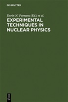 Greiner, Greiner, Walter Greiner, Dori N Poenaru, Dorin N Poenaru, Dorin N. Poenaru - Experimental Techniques in Nuclear Physics