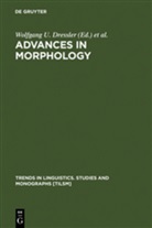 Wolfgang U. Dressler, Marti Prinzhorn, Martin Prinzhorn, John R Rennison, John R. Rennison - Advances in Morphology