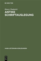 Henry Chadwick - Antike Schriftauslegung