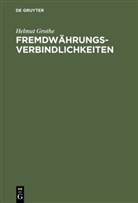 Helmut Grothe - Fremdwährungsverbindlichkeiten