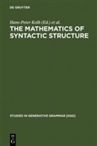 Hans-Pete Kolb, Hans-Peter Kolb, Mönnich, Mönnich, Uwe Mönnich - The Mathematics of Syntactic Structure