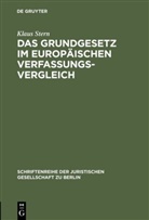 Klaus Stern - Das Grundgesetz im europäischen Verfassungsvergleich