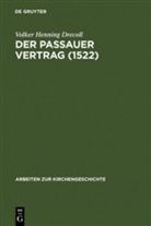 Volker H. Drecoll, Volker Henning Drecoll - Der Passauer Vertrag (1552)