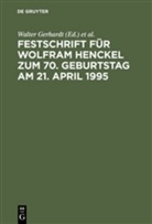 Jürgen Costede, Uw Diederichsen, Uwe Diederichsen, Walter Gerhardt, Bruno Rimmelspacher, Bruno Rimmelspacher u a - Festschrift für Wolfram Henckel zum 70. Geburtstag am 21. April 1995