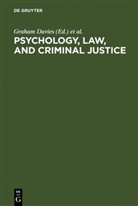 Graham Davies, Sall Lloyd-Bostock, Sally Lloyd-Bostock, Mary Mcmurran, Mary McMurran et al, Clare Wilson - Psychology, Law, and Criminal Justice
