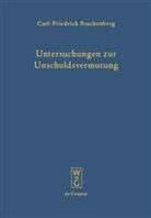 Carl-Friedrich Stuckenberg - Untersuchungen zur Unschuldsvermutung