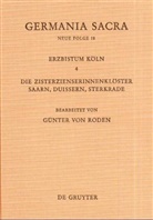 Günter von Roden, Verlag Walter de Gruyter, Günter von Roden - Germania Sacra, Neue Folge - Band 18: Die Bistümer der Kirchenprovinz Köln. Das Erzbistum Köln IV. Die Zisterzienserinnenklöster Saarn, Duissern, Sterkrade