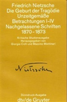 Friedrich Nietzsche - Sämtliche Werke, Kritische Studienausgabe, 15 Einzelbde.. Unzeitgemäße Betrachtungen 1-3 (1872-1874). Bd.1