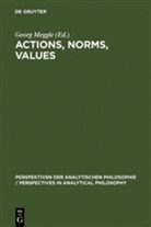 Geor Meggle, Georg Meggle - Actions, Norms, Values