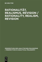 De Gruyter, Julia Nida-Rümelin, Julian Nida-Rümelin - Rationalität, Realismus, Revision