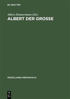 Alber Zimmermann, Albert Zimmermann - Albert der Große