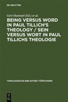Ger Hummel, Gert Hummel, Lax, Lax, Doris Lax - Sein versus Wort in Paul Tillichs Theologie. Being Versus Word in Paul Tillich's Theology