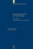 Dorothea Glöckner - Kierkegaards Begriff der Wiederholung