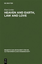 Etan Levine - Heaven and Earth, Law and Love