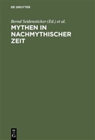 Bern Seidensticker, Bernd Seidensticker, Vöhler, Vöhler, Martin Vöhler - Mythen in nachmythischer Zeit