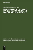Marcus Bierich, Walther Busse von Colbe, Gert Laßmann, Marcus Lutter - Rechnungslegung nach neuem Recht