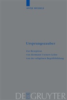 Antje Wessels - Ursprungszauber
