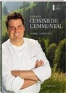 Daniel Lehmann, Annette Weber, Marcus Gyger, Karl-Heinz Hug - La haute Cuisine de l'Emmental