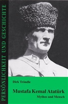 Dirk TrÃ¶ndle, Dirk Tröndle, Detlef Junker, Detlef Prof. Dr. Junker - Mustafa Kemal Atatürk