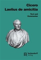 Cicero, Cicero Cicero, Marcus T Cicero, Marcus Tullius Cicero, Armi Müller, Armin Müller - Cicero: Laelius de amicitia