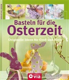 Karolin Küntzel - Basteln für die Osterzeit