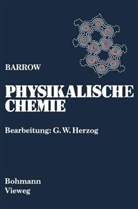 Gordon M Barrow, Gordon M. Barrow - Physikalische Chemie