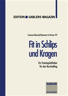 Susanne Behrend, Mummert &amp; Partne, Mummert &amp; Partner - Fit in Schlips und Kragen