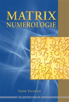 Vadim Tschenze - Matrix-Numerologie