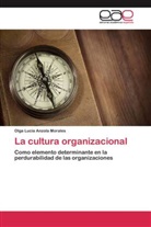 Olga Lucía Anzola Morales - La cultura organizacional
