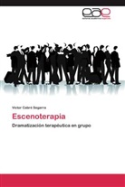 Victor Cabré Segarra - Escenoterapia