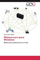 Sergio Adrián Martin - Webservers para Windows