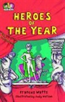 Frances Watts, Frances/ Watson Watts, Judy Watson - Heroes of the Year