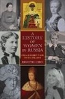 Barbara Evans Clements, Barbara Evans Professor Clements - A History of Women in Russia