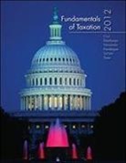 Ana Cruz, Ana M. Cruz, Ana/ Deschamps Cruz, Michael Deschamps, Mike DesChamps, Frederick Niswander... - Fundamentals of Taxation 2012 Edition With Taxation Software