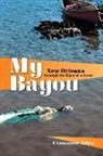 Constance Adler - My Bayou