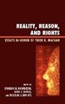 Douglas B. Rasmussen, Douglas B. (EDT)/ Skoble Rasmussen, Aeon J. Skoble, D. J. Uyl, Douglas J. Den Uyl, Douglas B. Rasmussen... - Reality, Reason, and Rights