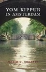 Maxim D Shrayer, Maxim D. Shrayer - Yom Kippur in Amsterdam